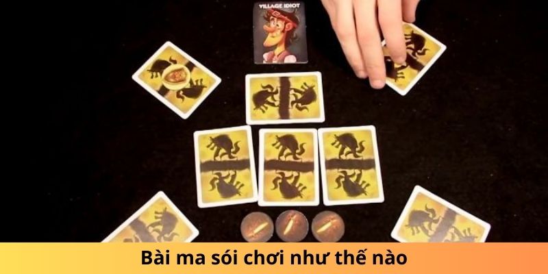 Quy luật chơi bài ma sói hiện nay